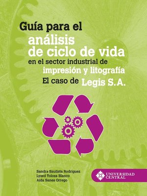 cover image of Guía para el análisis de ciclo de vida en el sector industrial de impresión y litografía